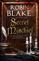 A Cragg and Fidelis Mystery 7 - Secret Mischief