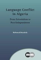 Language Conflict In Algeria From Coloni