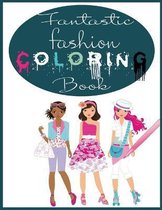 Fantastic Fashion Coloring Book