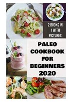 Paleo Cookbook for Beginners 2020