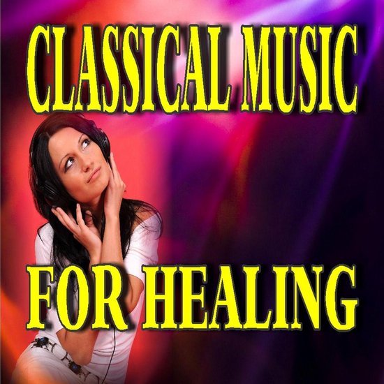 Classical Music for Healing - cover