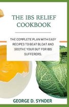 The Ibs Relief Cookbook