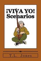 !VIVA YO! Scenarios