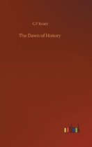 The Dawn of History