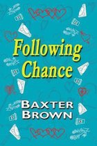 Following Chance