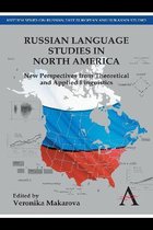 Russian Language Studies in North America