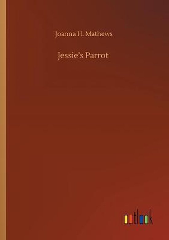 Jessie's Parrot