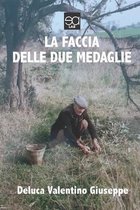 La Faccia Delle Due Medaglie