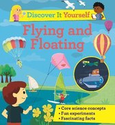 Discover It Yourself6- Discover It Yourself: Flying and Floating