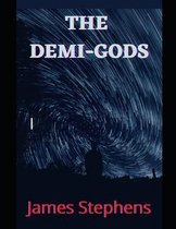 The Demi-Gods