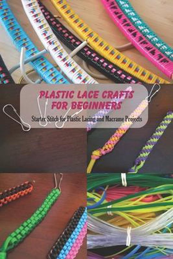 Plastic Lace Crafts for Beginners Starter Stitch for Plastic Lacing