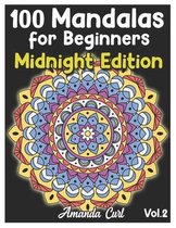 100 Mandalas for Beginners Midnight Edition