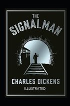 The Signal-Man Illustrated