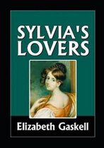 Sylvia's Lovers Illustrated