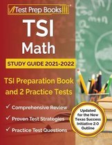 TSI Math Study Guide 2021-2022