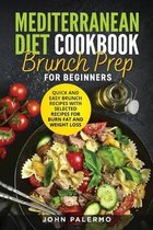 Mediterranean Diet Cookbook Brunch Prep for Beginners