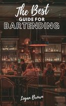 The Best Guide For Bartending