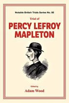 Trial of Percy Lefroy Mapleton