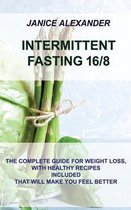 Intermittent Fasting 16/8