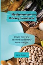 Mediterranean Delicacy Cookbook