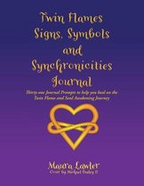 Twin Flames Signs, Symbols and Synchronicities
