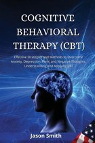 Cognitive Behavioral Therapy (Cbt)