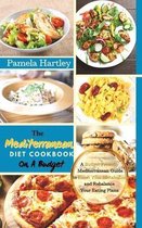 The Mediterranean Diet Cookbook On A Budget