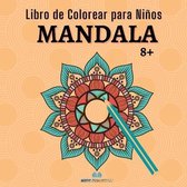 Mandala: Libro de colorear para ninos