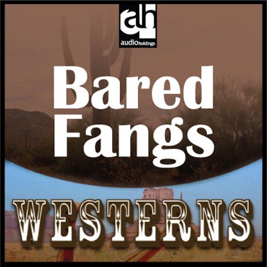 Bared Fangs - cover