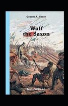 Wulf the Saxon Illustrated