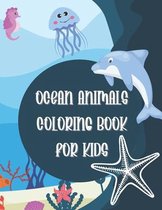 Ocean Animals Coloring Book for Kids