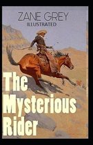 The Mysterious Rider Illustrated