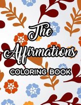 The Affirmations Coloring Book