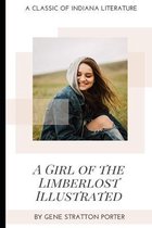 A Girl of the Limberlost Illustrated