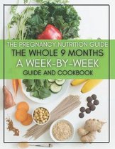 The Pregnancy Nutrition Guide