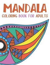 Mandala Coloring Book for Adults: mandala gifts