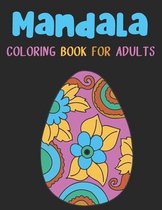 Mandala Coloring Book for Adults: mandala gifts