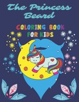 The Princess Beard, Coloring Book For Kids