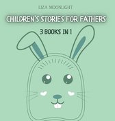 Children's Stories for Fathers