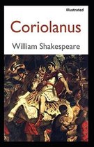 Coriolanus Illustrated