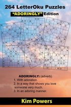 264 LetterOku Puzzles "ADORINGLY" Edition