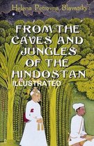 From The Caves And Jungles Of The Hindostan Illustrated