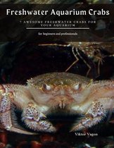 Freshwater Aquarium Crabs