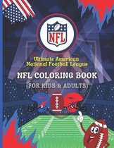 Ultimate American National Football League - NFL Coloring Book (For Adults & Kids)