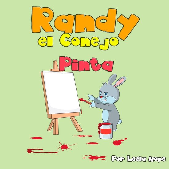 Randy el Conejo Pinta - cover