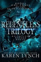 Relentless Trilogy