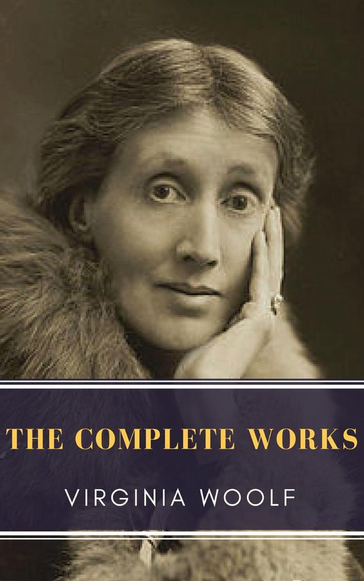 Virginia Woolf: The Complete Works - cover