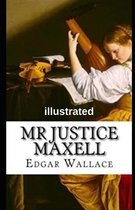 Mr Justice Maxell illustrated