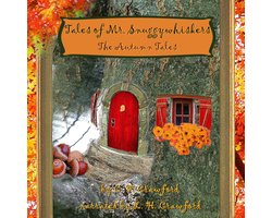 Tales of Mr. Snuggywhiskers: The Autumn Tales