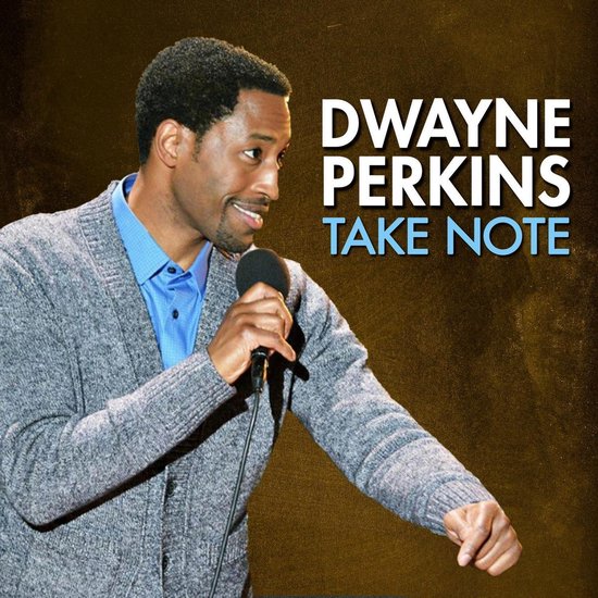 Dwayne Perkins: Take Note - cover